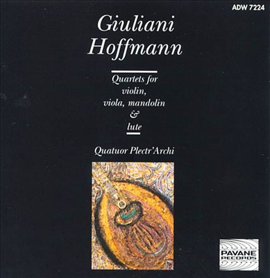 Giuliani & Hoffmann Quartets for Violin, Viola, Mandolin & Lute