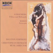 Schoenberg: Pelleas Und Melisnade/Webern: Passacaglia