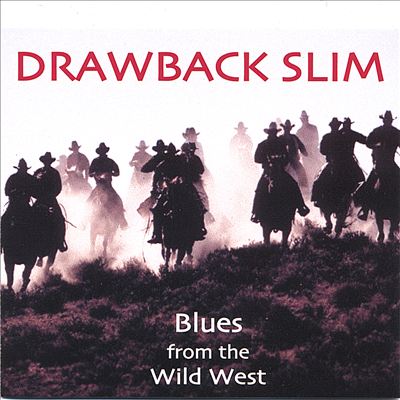 Blues from the Wild West