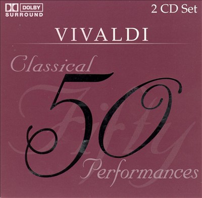 50 Classical Performances: Vivaldi
