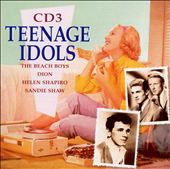 Teenage Idols [CD #3]