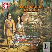 Delius: Hiawatha; Double Concerto; Suite for violin & orchestra; Légende; Caprice and Elegy