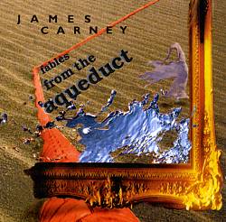 télécharger l'album James Carney - Fables From The Aqueduct