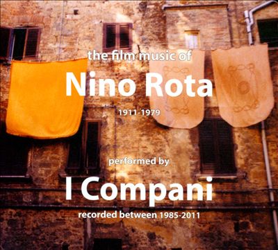 The Film Music of Nino Rota: 1911-1979