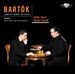 Bartok: Complete Works for Violin, Vol. 1