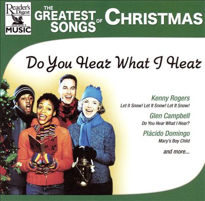 The Greatest Songs of Christmas: Do You Hear What I Hear
