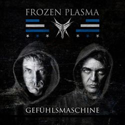 descargar álbum Frozen Plasma - Gefühlsmaschine