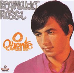 last ned album Reginaldo Rossi - O Quente