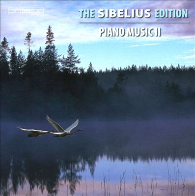 The Sibelius Edition, Vol. 10: Piano Music 2