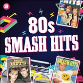 80s Smash Hits [Rhino]