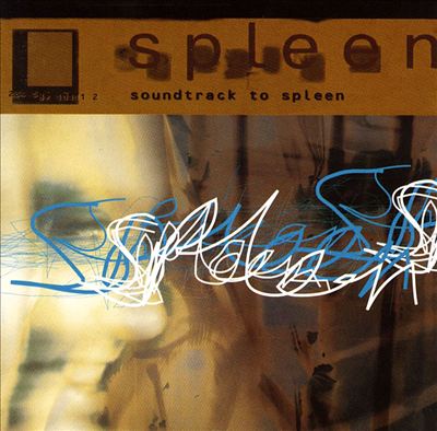 Spleen [Original Soundtrack]