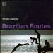 Brazilian Routes [Rob]