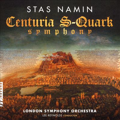 Stas Namin: Centuria S-Quark Symphony
