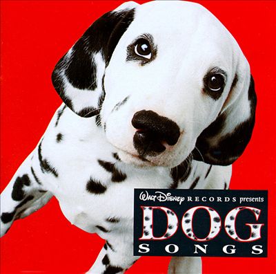 Dog Songs [Disney]