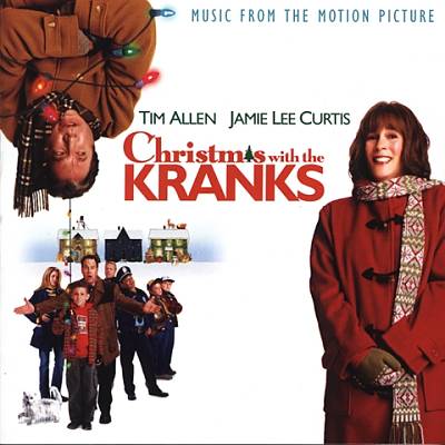 Christmas with the Kranks: Music from the Motion Picture