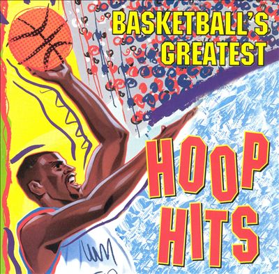 Basketball's Greatest Hoop Hits