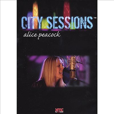 City Sessions Los Angeles Featuring Alice Peacock