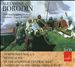 Alexander Borodin: Symphonies Nos. 1-3; Petite Suite; In the Steppes of Central Asia; Overture to the Opera "Prince Igor"