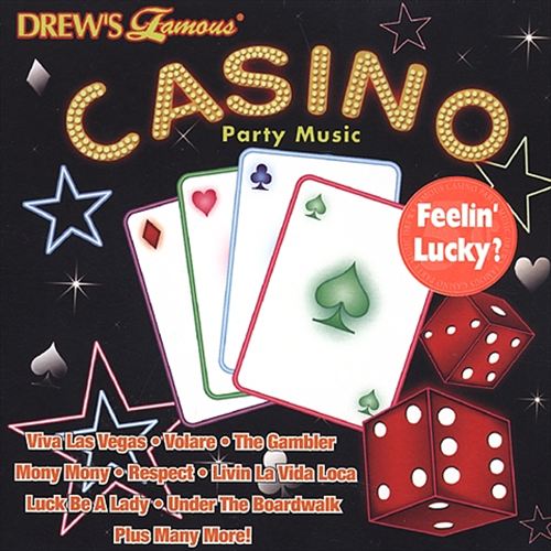 Drew's Famous Casino Party Music