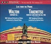 Walton: Symphony No. 1; Takemitsu: From Me Flows What You Call Time