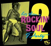Rockin Soul Party, Vol. 2