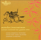 Prokofiev: Scythian Suite; Lt. Kijé; Khachaturian: Gayaneh