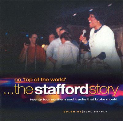On Top of the World...The Stafford Story