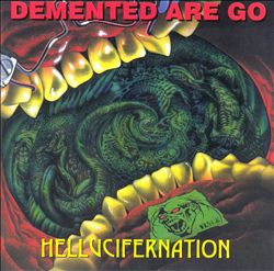 last ned album Demented Are Go - Hellucifernation