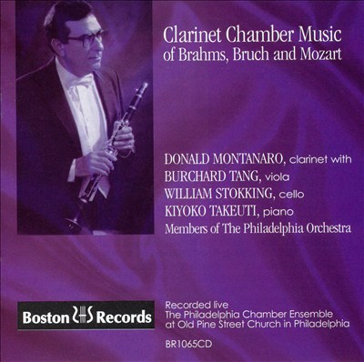 Clarinet Chamber Music of Brahms, Bruch, and Mozart
