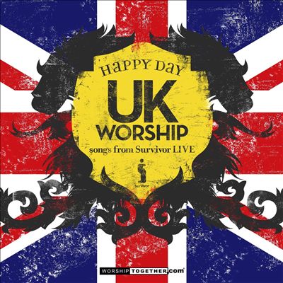 UK Worship Happy Day: Songs from Survivor: Live