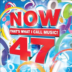 baixar álbum Various - Now Thats What I Call Music 47