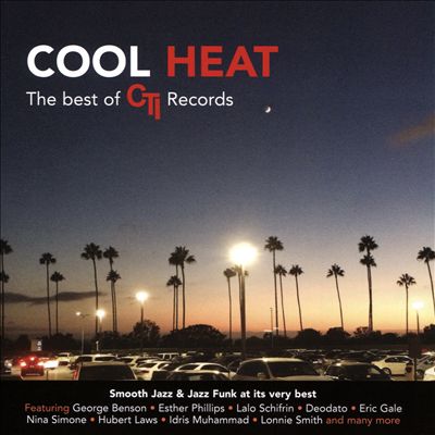 Cool Heat: The Best of CTI Records