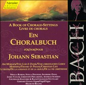 A Book of Chorale-Settings for Johann Sebastian, Vol. 6: Morning; Thanks & Praise; Christian Life