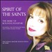 Spirit of the Saints: The Music of Roxanna Panufnik