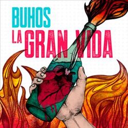 last ned album Buhos - La Gran Vida