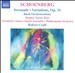 Schoenberg: Serenade; Variations, Op. 31; Bach Orchestrations