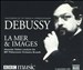 Masterpieces of French Impressionism: Debussy's La Mer & Images