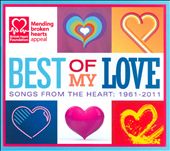 Best Of My Love (Songs From The Heart 1961-2011)