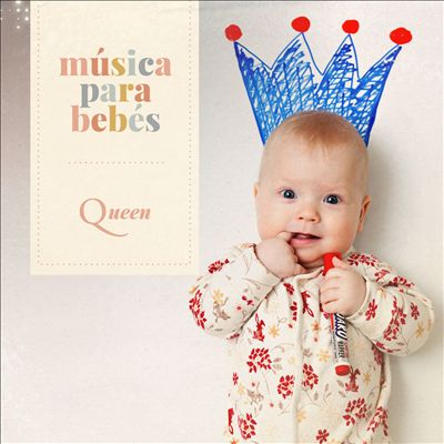 Musica Para Bebes: Queen