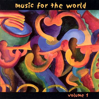 Music for the World, Vol. 1