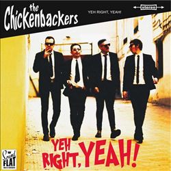 Album herunterladen The Chickenbackers - Yeh Right Yeah