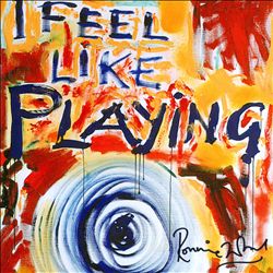 lataa albumi Ron Wood - I Feel Like Playing