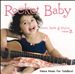 Rocket Baby: Shake, Rattle and Rhyme, Vol. 2