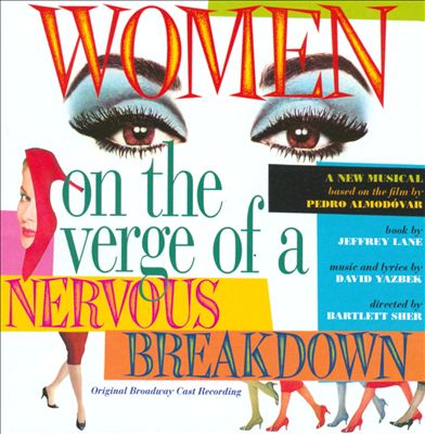 Women on the Verge of a Nervous Breakdown, musical play