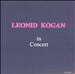 Leonid Kogan in Concert