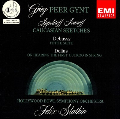 Grieg: Peer Gynt; Ippolitoff-Ivanoff: Caucasian Sketches