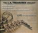 The L.A. Treasures Project: Live At Alvas Showroom