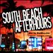 South Beach Afterhours Mix By Bad Boy Joe