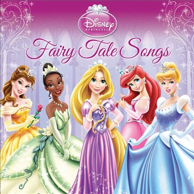 Disney Princess: Fairy Tale Songs