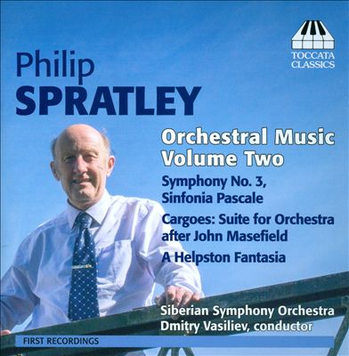 Philip Spratley: Orchestral Music, Vol. 2